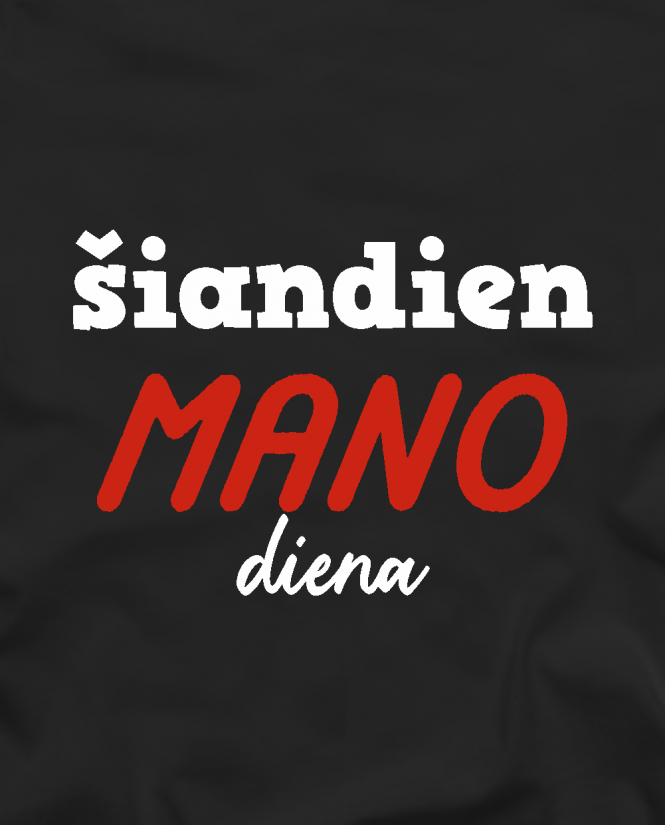 Marškinėliai bosui Šiandien mano diena